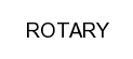 ROTARY